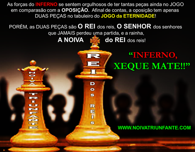 XEQUE MATE NOIVA TRIUNFANTE  noivatriunfante